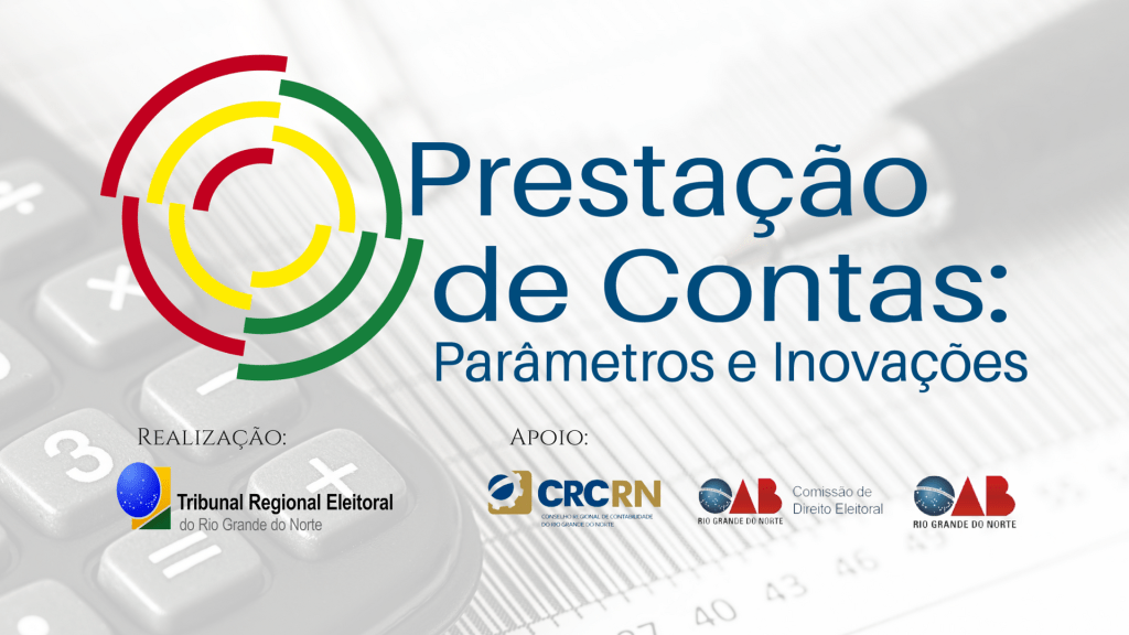 TRE/RN realiza curso de Prestação de Contas Anual dos Partidos Políticos destinado ao público&nbsp;externo