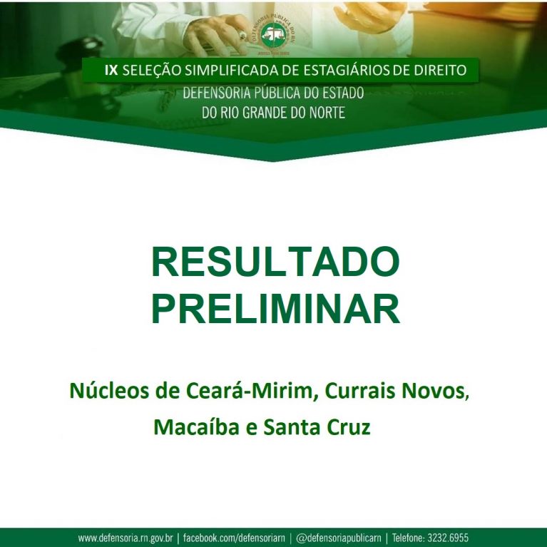 Defensoria Pública do RN divulga resultado preliminar da seleção de estagiários em&nbsp;Direito