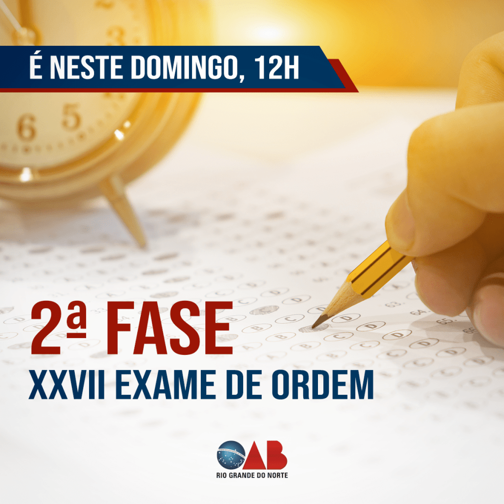 2ª fase do XXVII Exame de Ordem Unificado acontece neste domingo&nbsp;(20)