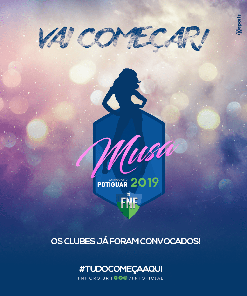 FNF lança concurso cultural “Musa do Futebol Potiguar&nbsp;2019”