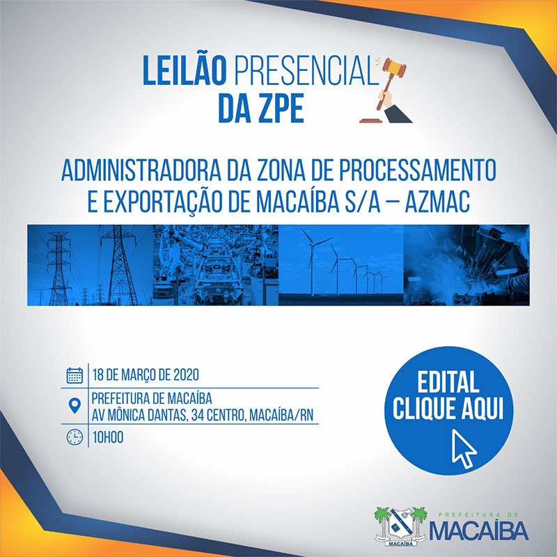 Macaíba promove leilão presencial da ZPE nesta quarta-feira&nbsp;(18)
