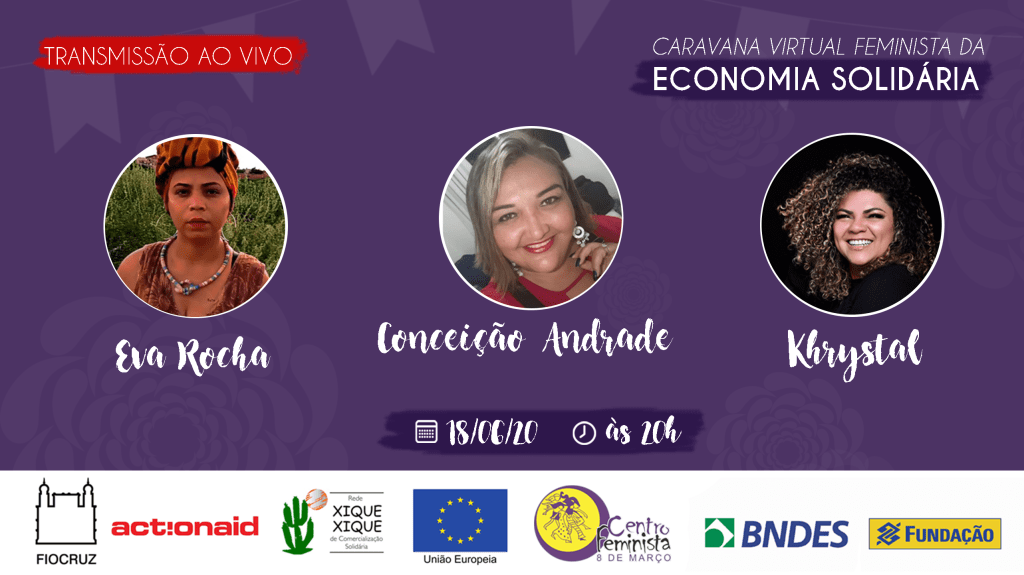 Centro feminista lança Caravana Virtual Feminista da Economia Solidária para fortalecer trabalho de grupos de mulheres durante a&nbsp;pandemia