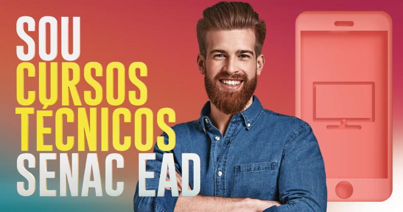 Senac está com inscrições abertas para Cursos Técnicos a&nbsp;distânci