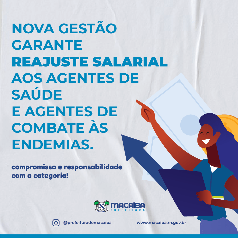 Macaíba concede aumento salarial para agentes de saúde e de&nbsp;endemias