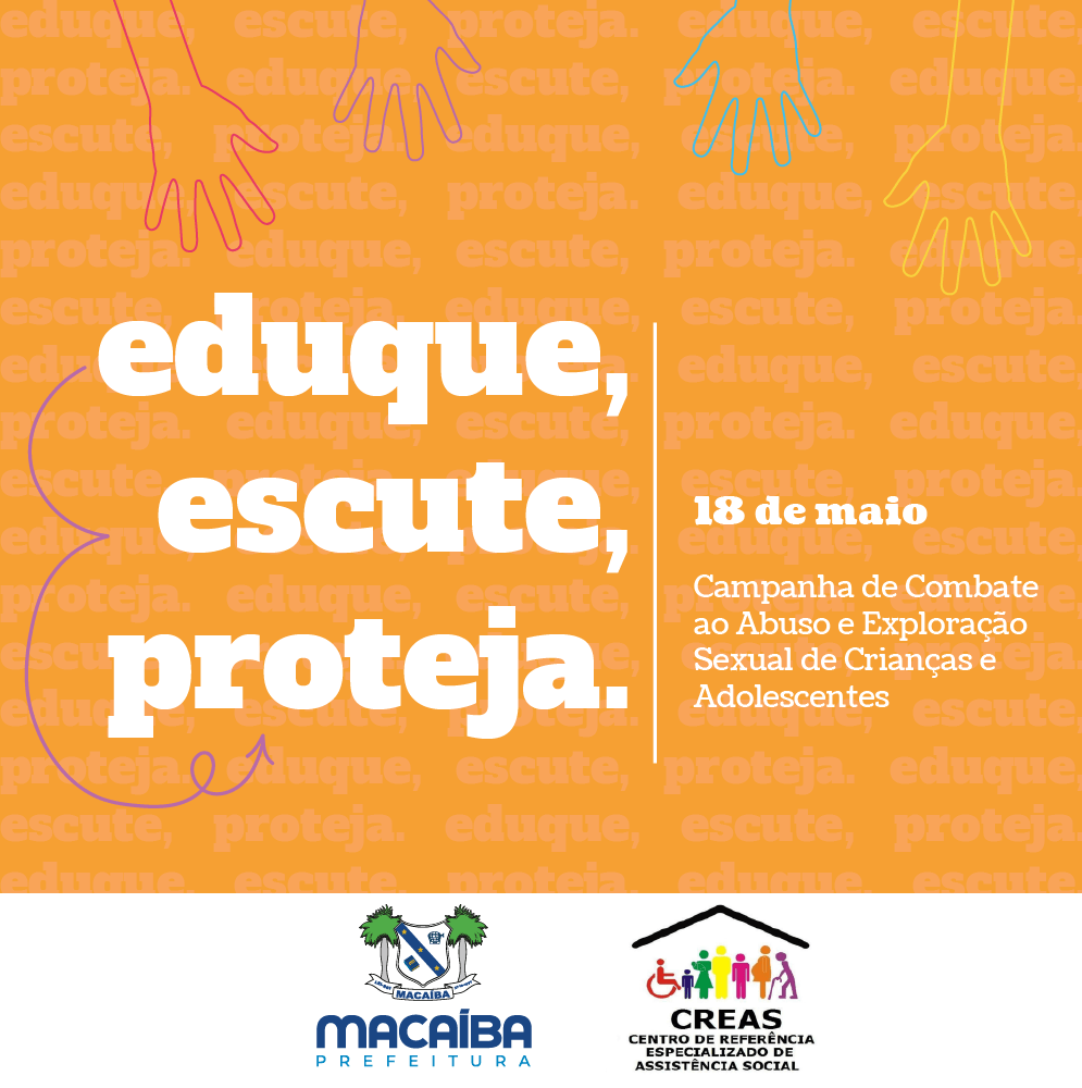 Macaíba  realiza nova campanha contra exploração de crianças e&nbsp;adolescentes