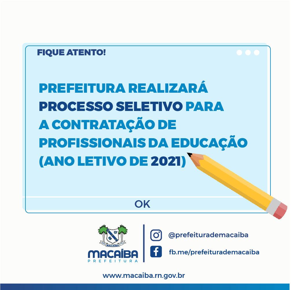 Prefeitura de Macaíba fará seletivo para contratação de professores; demanda prevista para ano letivo&nbsp;2021