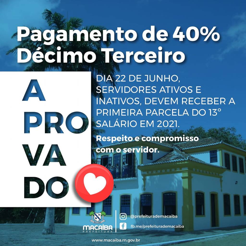 Prefeitura de Macaíba antecipa 40% do 13º dos servidores ativos e inativos para mês de&nbsp;junho