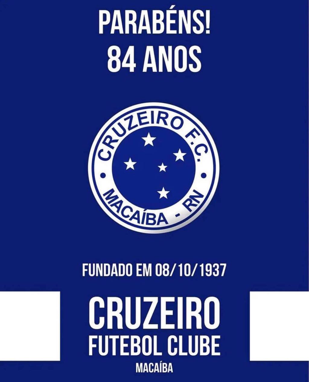 ” A história da nossa cidade festeja a história do nosso grandioso Cruzeiro Futebol Clube de&nbsp;Macaíba”