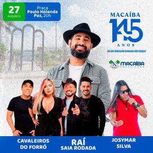 Macaíba inicia programação dos 145 anos de Emancipação Política nesta sexta (21); cerimônia de abertura será às 10h, na praça Paulo Holanda&nbsp;Paz