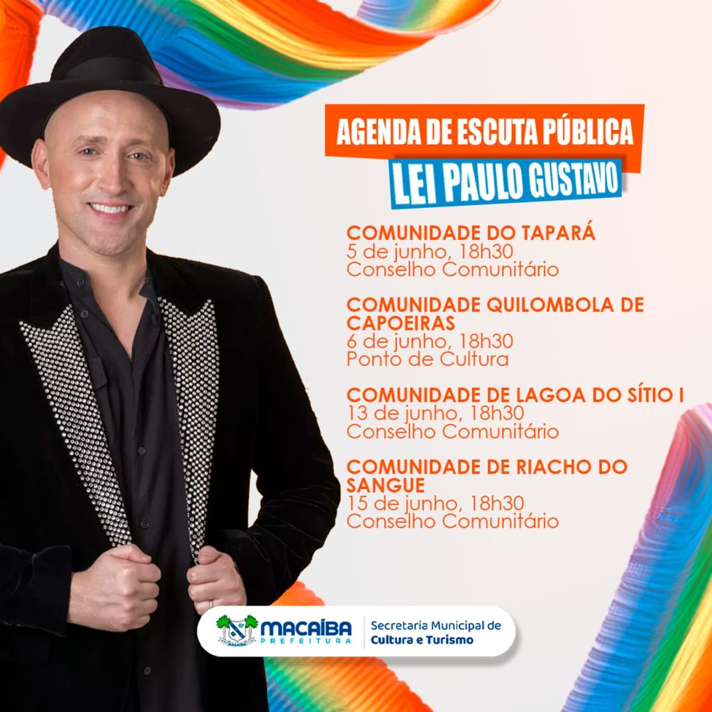 Conhecida lei Paulo Gustavo será debatida em comunidades tradicionais de Macaíba; confiram os&nbsp;locais