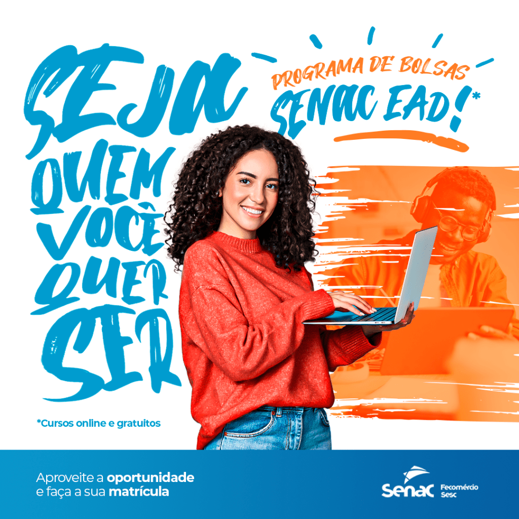Senac abre mais de 3.500 vagas para bolsas na modalidade de Ensino a Distância – EAD; são 86 cursos&nbsp;disponíveis